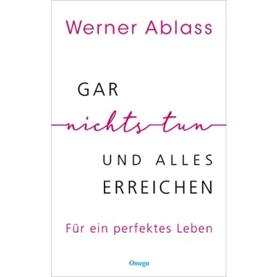 Afbeelding van Gar nichts tun und alles erreichen