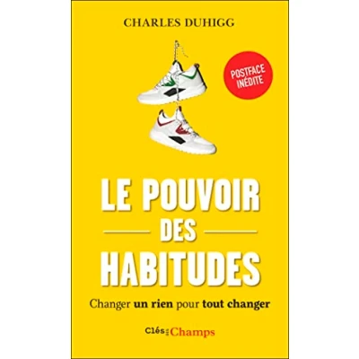 Afbeelding van LE POUVOIR DES HABITUDES