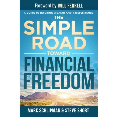 Afbeelding van The Simple Road Toward Financial Freedom