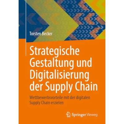 Afbeelding van Strategische Gestaltung und Digitalisierung der Supply Chain