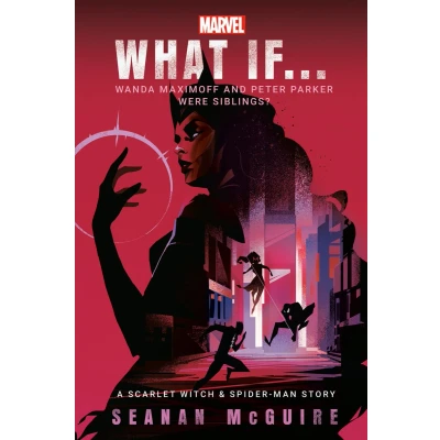 Afbeelding van What If . ? Marvel: Wanda Maximoff and Peter Parker Were Siblings? (A Scarlet Witch &amp; Spider Man Story)