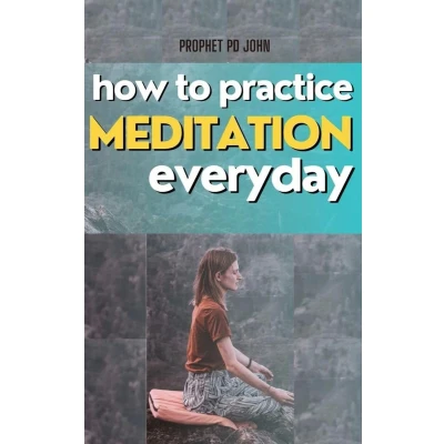 Afbeelding van How to Practice Meditation Everyday