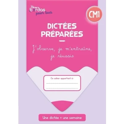 Image de Cahiers Bordas pour tous Dictées CM1 2023 Cahier élève