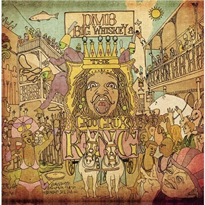 Afbeelding van Matthews Dave Band Big Whiskey And The Googrux King