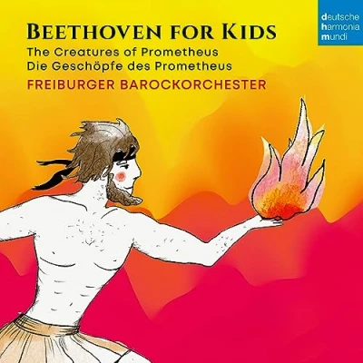 Afbeelding van Freiburger Barockorchester Beethoven für Kinder: Prometheus (CD)