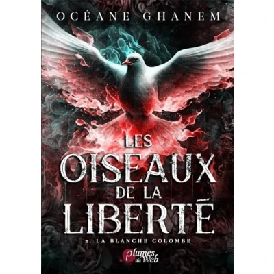 Afbeelding van LA BLANCHE COLOMBE (LES OISEAUX DE LIBERTE,2)