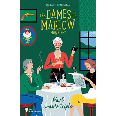 Afbeelding van LES DAMES DE MARLOW ENQUETENT:MORT COMPTE TRIPLE