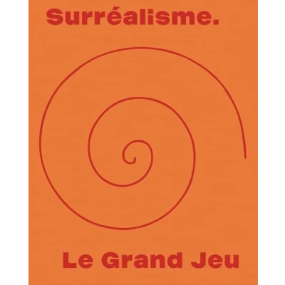 Afbeelding van Surréalisme. Le Grand Jeu