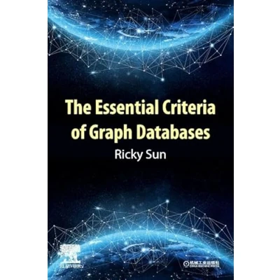 Afbeelding van The Essential Criteria of Graph Databases