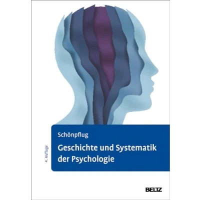 Afbeelding van Geschichte und Systematik der Psychologie