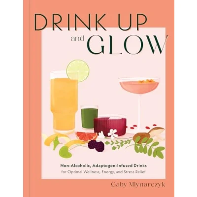 Afbeelding van Drink Up and Glow
