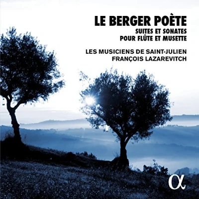 Afbeelding van Les Musiciens De Saint Julien &amp; Franco Lazarevitch Le Berger Poete. Suites Et Sonates Pour Flute M (CD)
