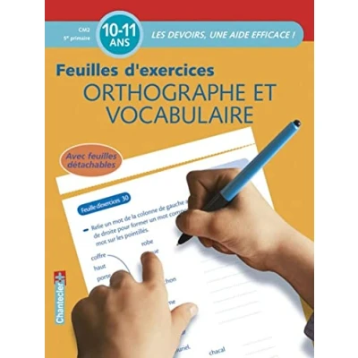 Afbeelding van Les devoirs Feuilles d&#039;ex. Orthographe et vocabulaire (10 11 a.)