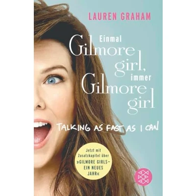 Afbeelding van Einmal Gilmore Girl, immer Girl