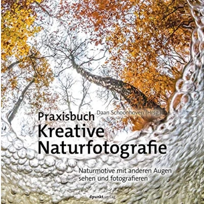 Afbeelding van Praxisbuch Kreative Naturfotografie