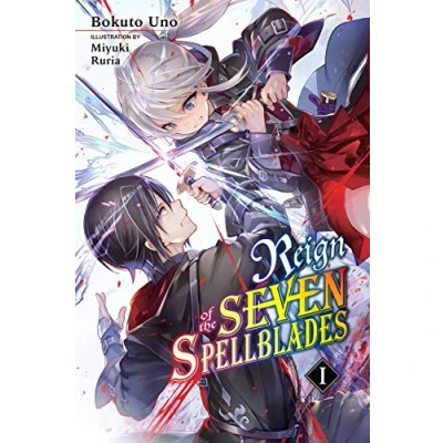 Afbeelding van Reign of the Seven Spellblades, Vol. 1 (light novel)