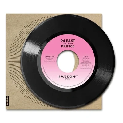 Afbeelding van 94 East Feat. Prince If We Don&#039;t (7&quot; Vinyl Single)
