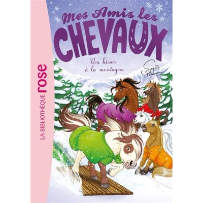 Image de Mes amis les chevaux 44 Des vacances à la montagne