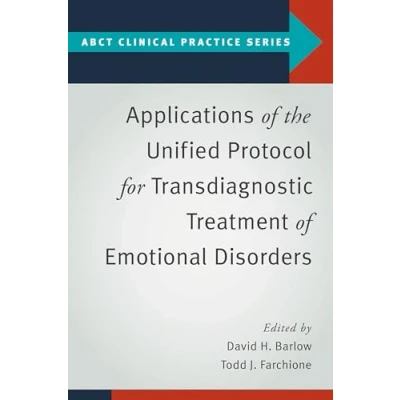 Afbeelding van ABCT Clinical Practice Series Applications of the Unified Protocol for Transdiagnostic Treatment Emotional Disorders