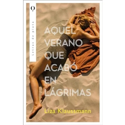 Afbeelding van Aquel Verano Que Acabo En Lagrimas