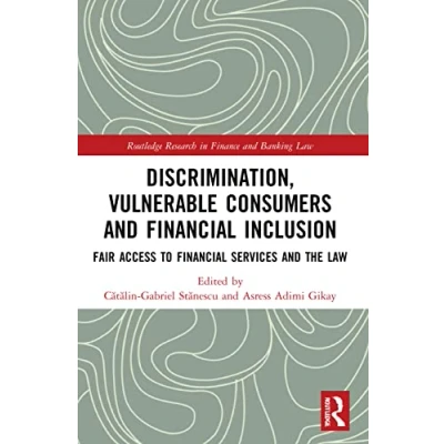 Afbeelding van Routledge Research in Finance and Banking Law Discrimination, Vulnerable Consumers Financial Inclusion