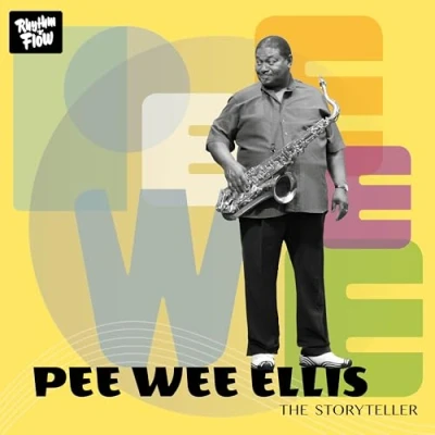 Afbeelding van Pee Wee Ellis Storyteller (CD)