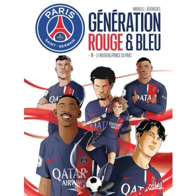 Afbeelding van PARIS SAINT GERMAIN : GENERATION ROUGE ET BLEUE,01
