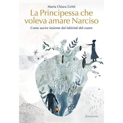 Afbeelding van La principessa che voleva amare Narciso