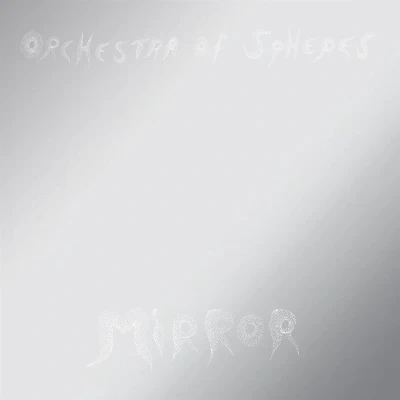 Afbeelding van Orchestra Of Spheres Mirror (CD)