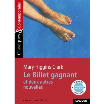 Image de Le Billet gagnant et deux autres nouvelles Classiques Contemporains