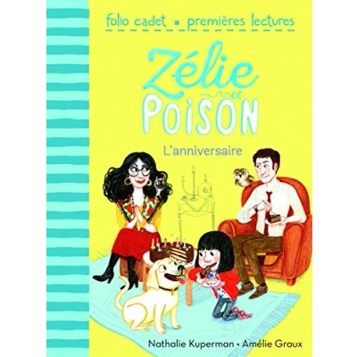 Afbeelding van Zelie et Poison 1/L&#039;anniversaire