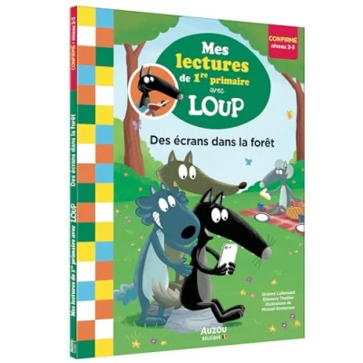 Afbeelding van DES ECRANS DANS LA FORET MES LECTURES DE 1RE AVEC LOUP