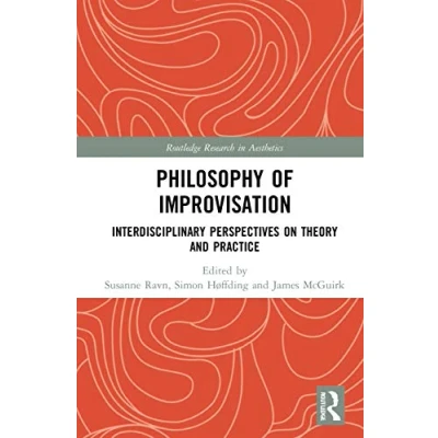 Afbeelding van Routledge Research in Aesthetics Philosophy of Improvisation