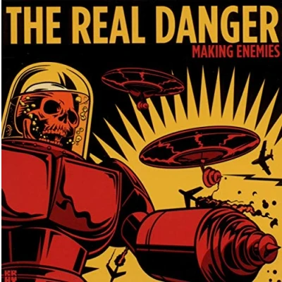 Afbeelding van Real Danger Making Enemies (CD)