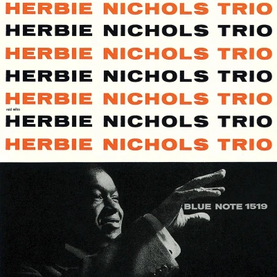 Afbeelding van Herbie Nichols Trio (UHQ CD)