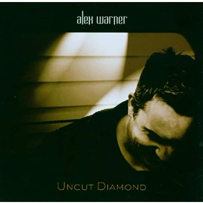 Afbeelding van Alex Warner Uncut Diamond (CD)