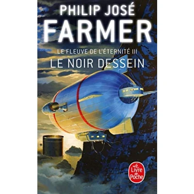 Afbeelding van Le Fleuve de l éternité 3: Noir Dessein
