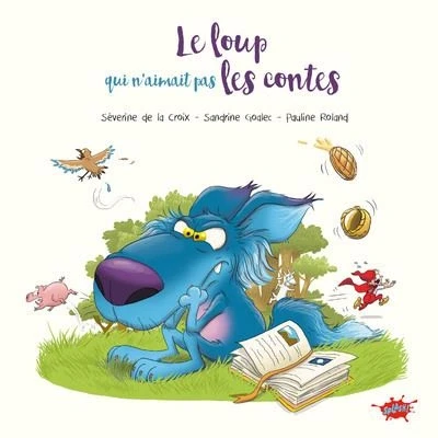 Image de Le Loup qui n&#039;aimait pas les contes