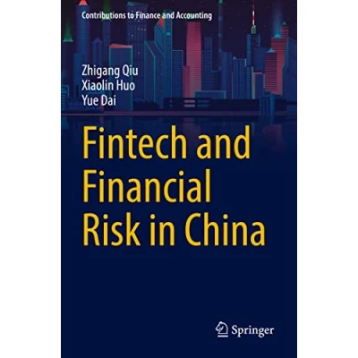 Afbeelding van Contributions to Finance and Accounting Fintech Financial Risk in China