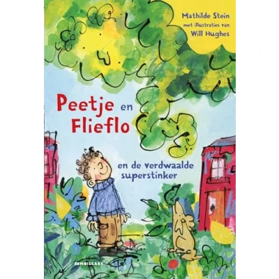 Afbeelding van Peetje en Flieflo de verdwaalde superstinker