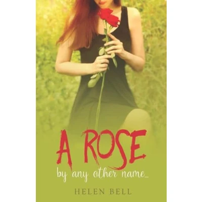 Afbeelding van A Rose by Any Other Name...