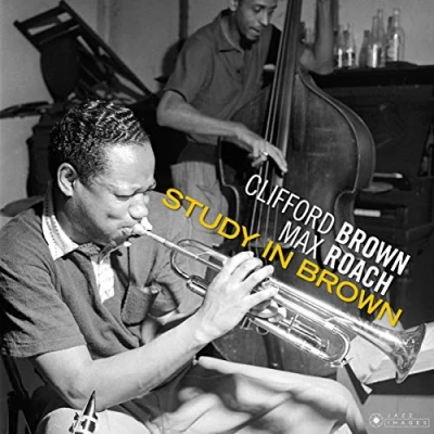Afbeelding van Study In Brown + Clifford &amp; Max Roach At B