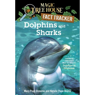 Afbeelding van Dolphins and Sharks: A Nonfiction Companion to Magic Tree House #9: at Daybreak