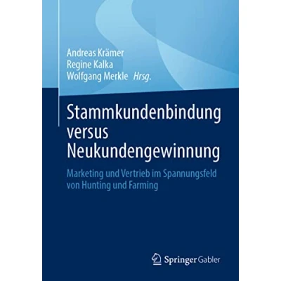 Afbeelding van Stammkundenbindung versus Neukundengewinnung