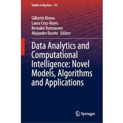 Afbeelding van Studies in Big Data Analytics and Computational Intelligence: Novel Models, Algorithms Applications