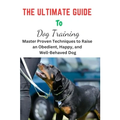 Afbeelding van The Ultimate Guide To Dog Training