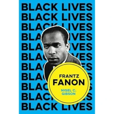 Afbeelding van Black Lives Frantz Fanon
