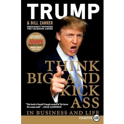 Afbeelding van Think Big and Kick Ass in Business Life