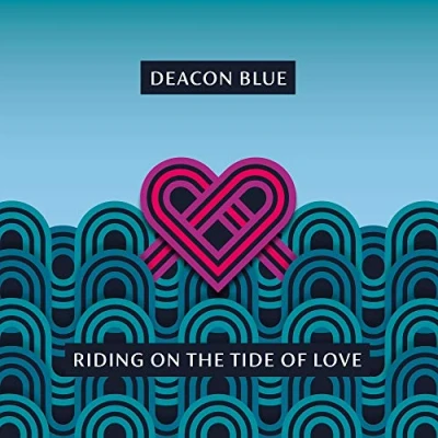 Afbeelding van Deacon Blue Riding On The Tide Of..