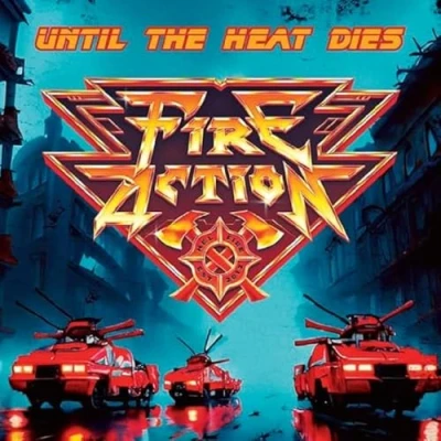 Afbeelding van Fire Action Until the Heat Dies (LP)